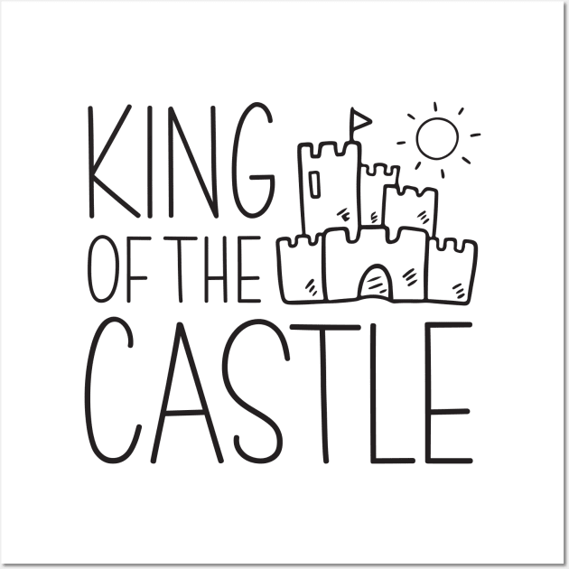 King of the castle Wall Art by Ombre Dreams